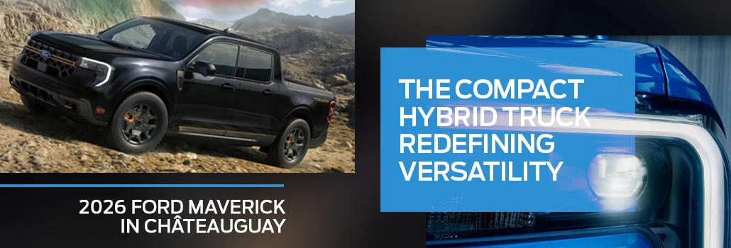 2026 Ford Maverick in Châteauguay: the compact hybrid truck redefining versatility