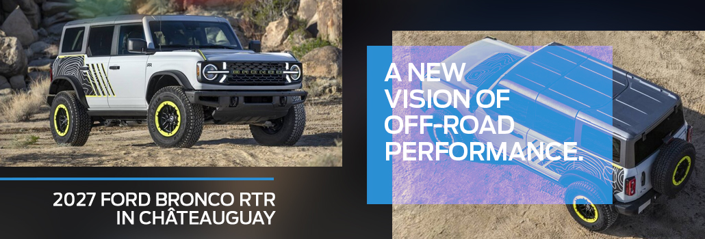 2027 Ford Bronco RTR: Specs, Price and Release Date | Solution Ford Châteauguay